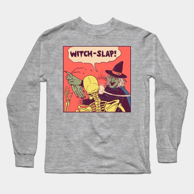 Witch-Slap Long Sleeve T-Shirt by Hillary White Rabbit